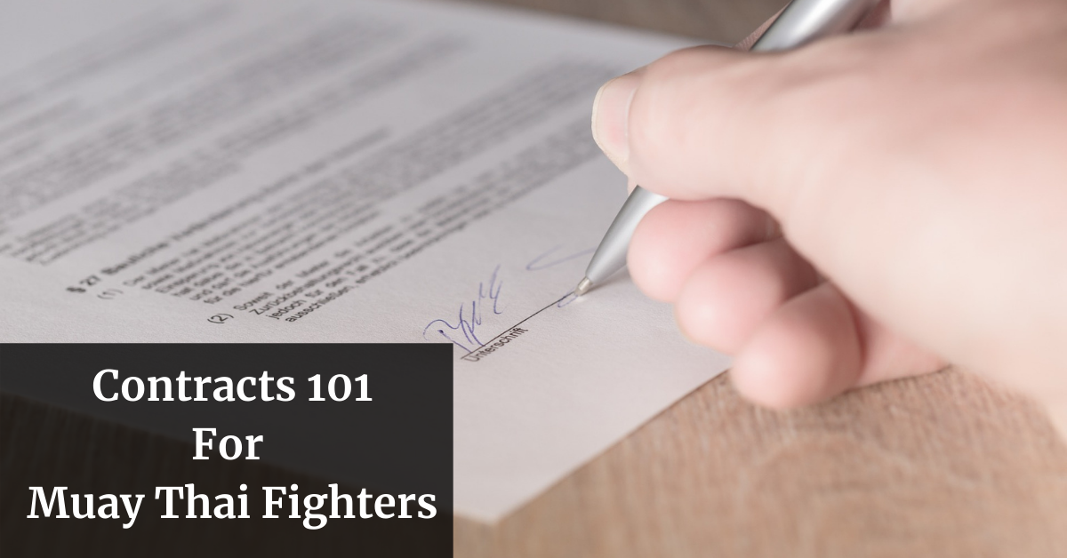 Contracts 101 for Muay Thai fighters