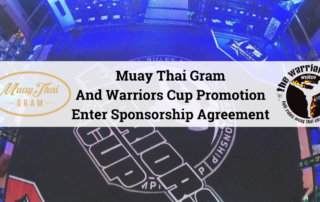 Muay Thai Gram Partners with Warriors Cup Promotion