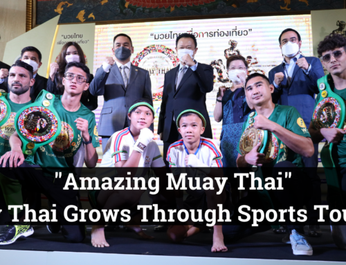Amazing Muay Thai: Muay Thai Grows Through WBC Muay Thai and Tourism Agreement